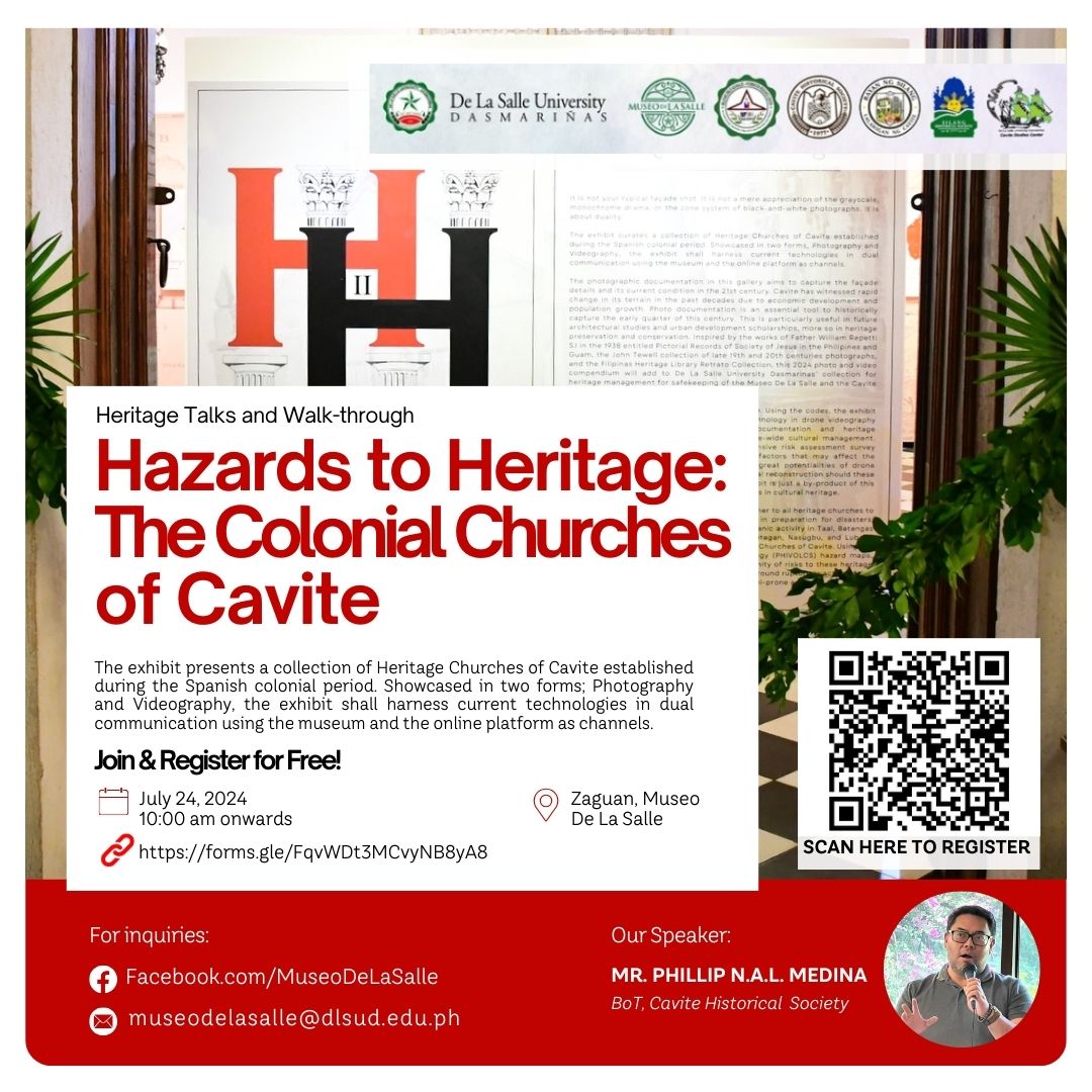 Hazards to Heritage: The Colonial Churches of Cavite at Museo