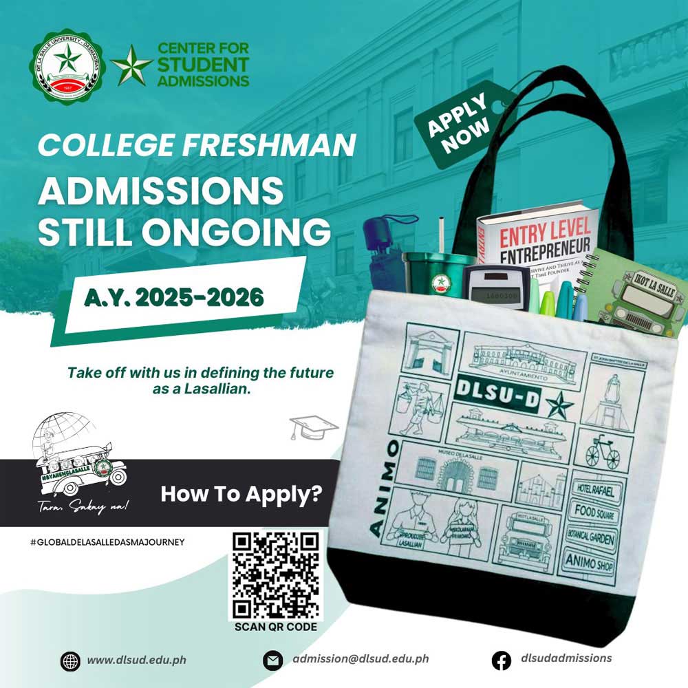 DLSU-D College Freshman Admissions for AY 2025-2026 Still Ongoing