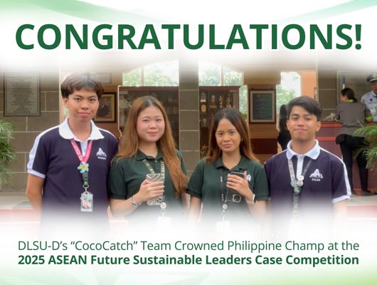 DLSU-D’s “CocoCatch” Team Crowned Philippine Champ at the 2025 ASEAN Future Sustainable Leaders Case Competition