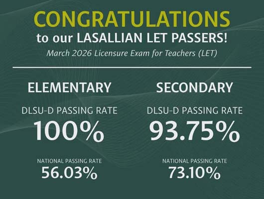 DLSU-D Celebrates March 2026 LEPT Passers